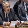 "Баку готов к подписанию мирного соглашения"- постпред Азербайджана в ООН