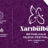 В Шуше начинается Международный музыкальный фестиваль «Харыбюльбюль»